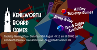 Kenilworth Board Games: Summer Tabletop Games Day