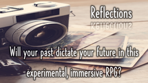 Reflections - Will Your Past Dictate Your Future?