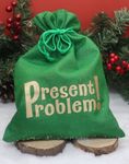 Present Problem!