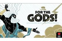 For the Gods!