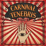 Carnival Tenebris
