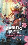 Kabuto Sumo : Sakura Slam