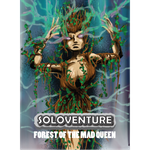 Soloventure - Forest of the Mad Queen