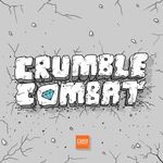 CRUMBLE COMBAT