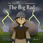 Adventurer's Apprentice - The Big Bad