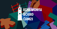 Kenilworth Board Games